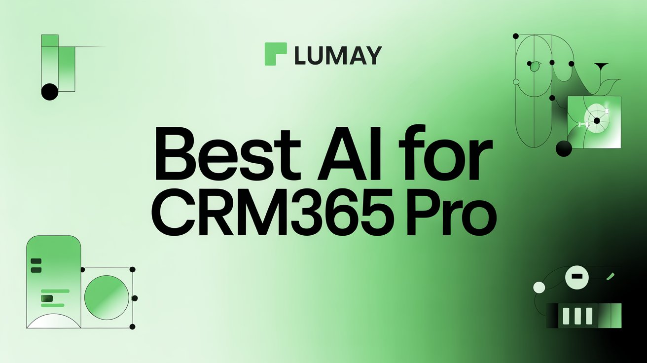AI for CRM365 Pro: Features, Benefits & Impact 