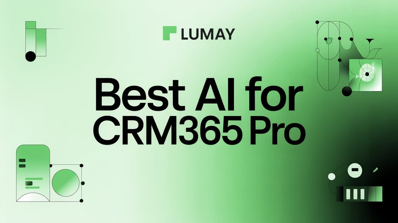 Best AI for CRM365 Pro