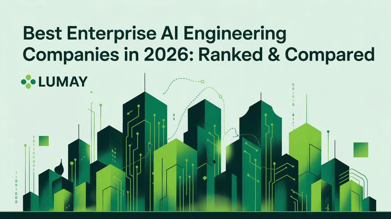 Best Enterprise AI Engineering Company