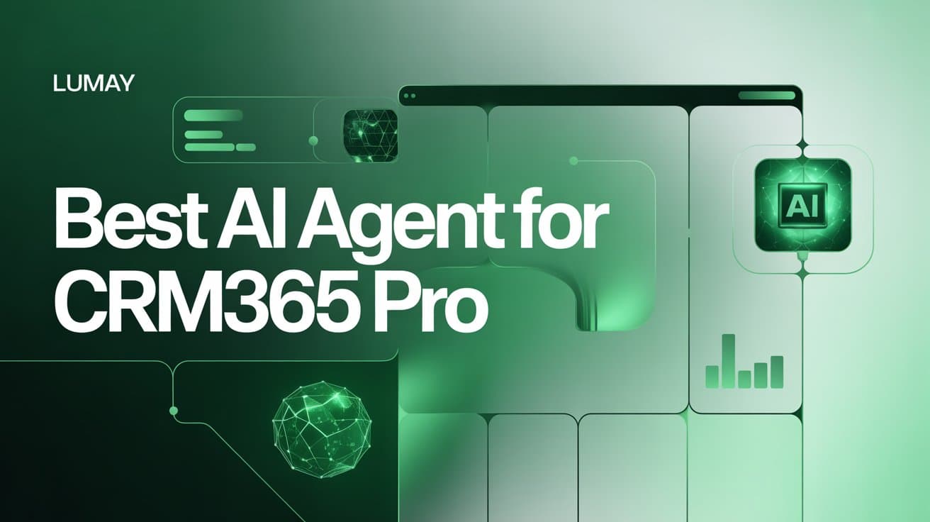 Best AI Agent for CRM365 Pro