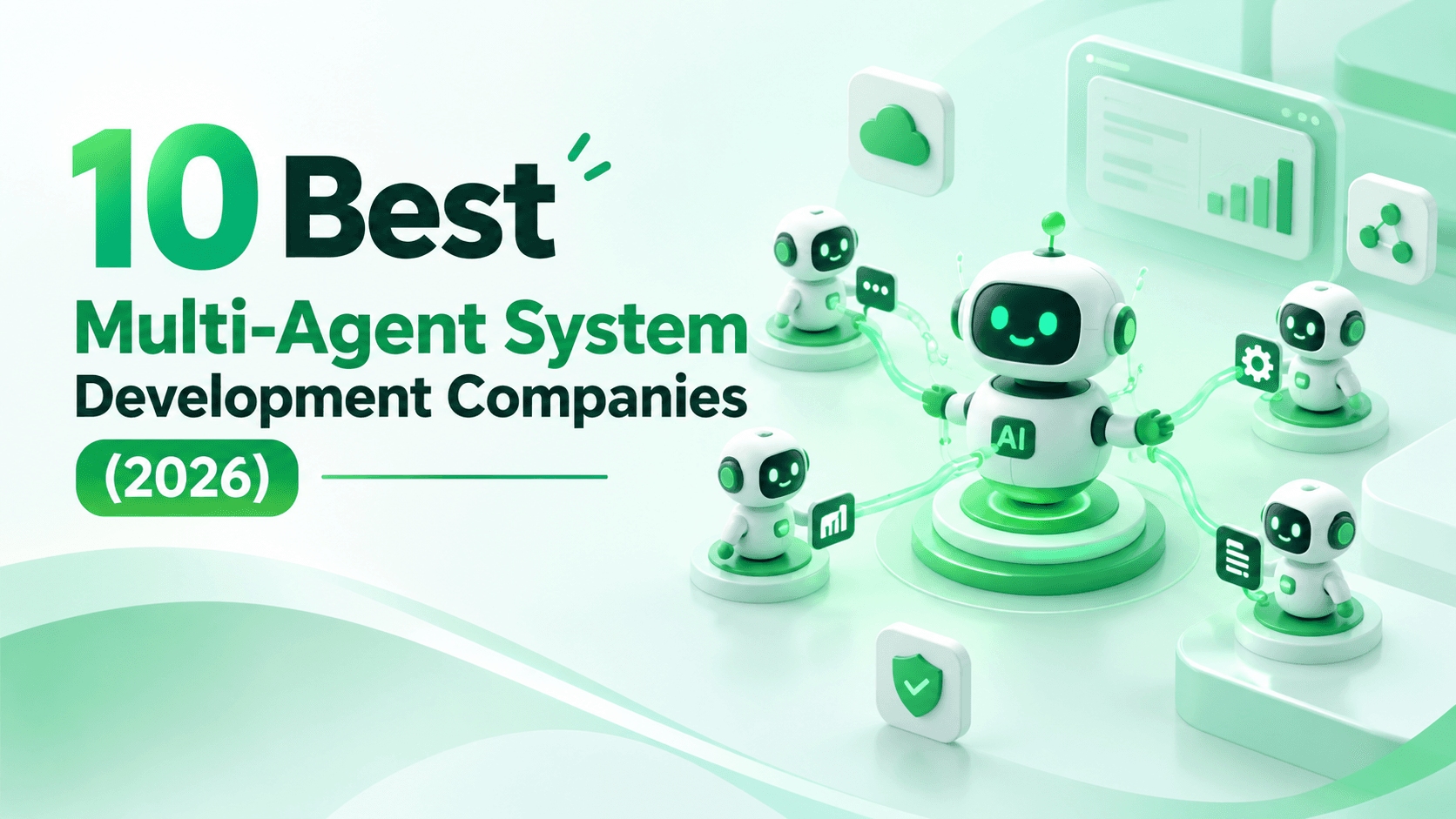10 Best Multi-Agent System Development Companies (2026)