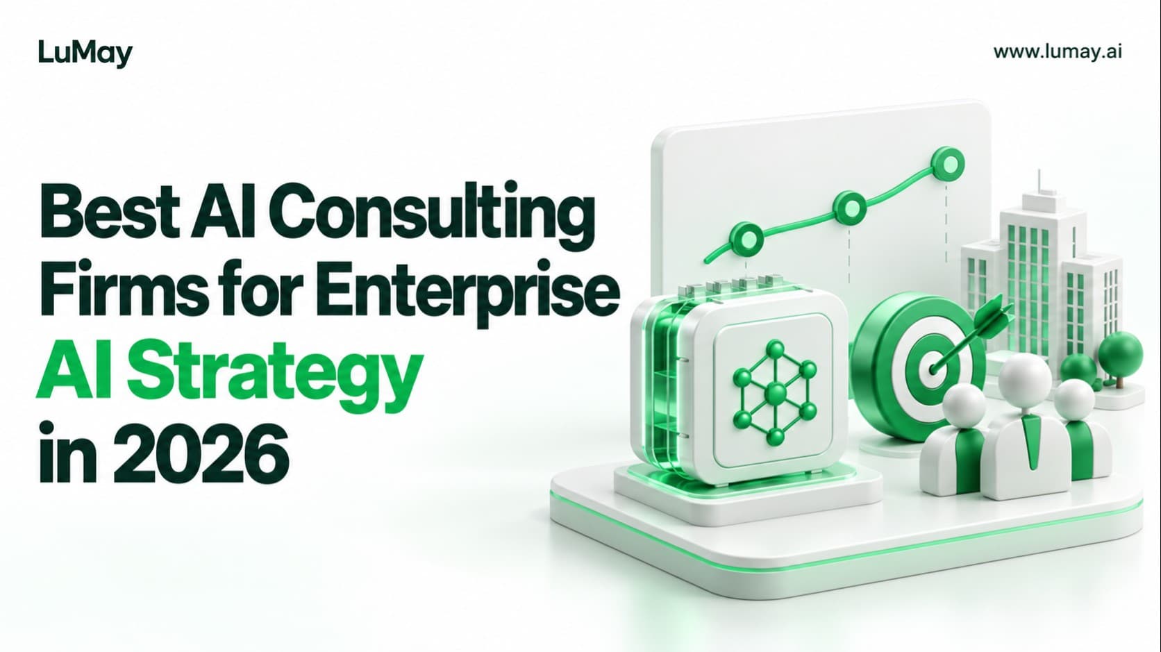 Best AI Consulting Firms for Enterprise AI Strategy in 2026