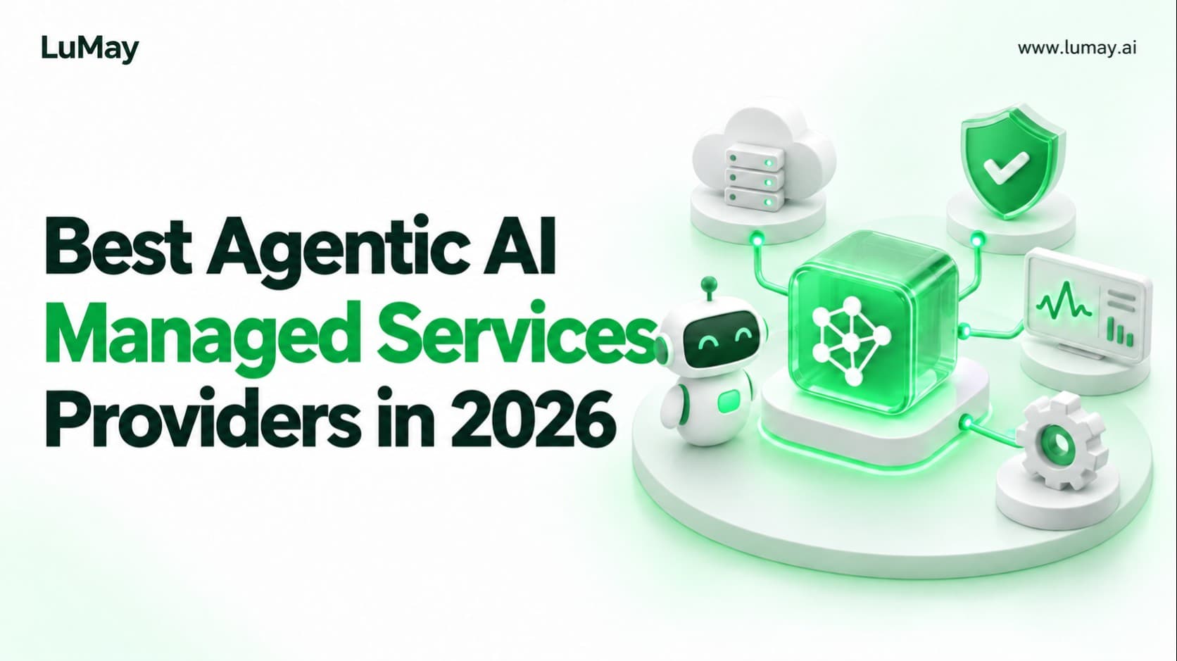 Best Agentic AI Managed Services Providers in 2026: 10 Companies That Run Production AI Agents