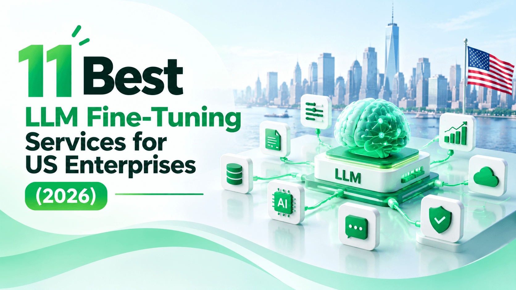 11 Best LLM Fine-Tuning Services for US Enterprises (2026)