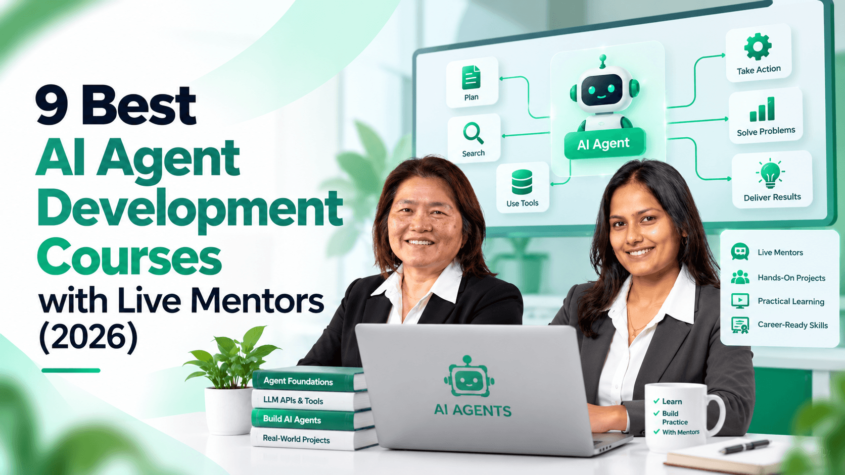 9 Best AI Agent Development Courses with Live Mentors (2026)